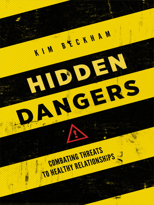 Title details for Hidden Dangers by Kim Beckham - Available